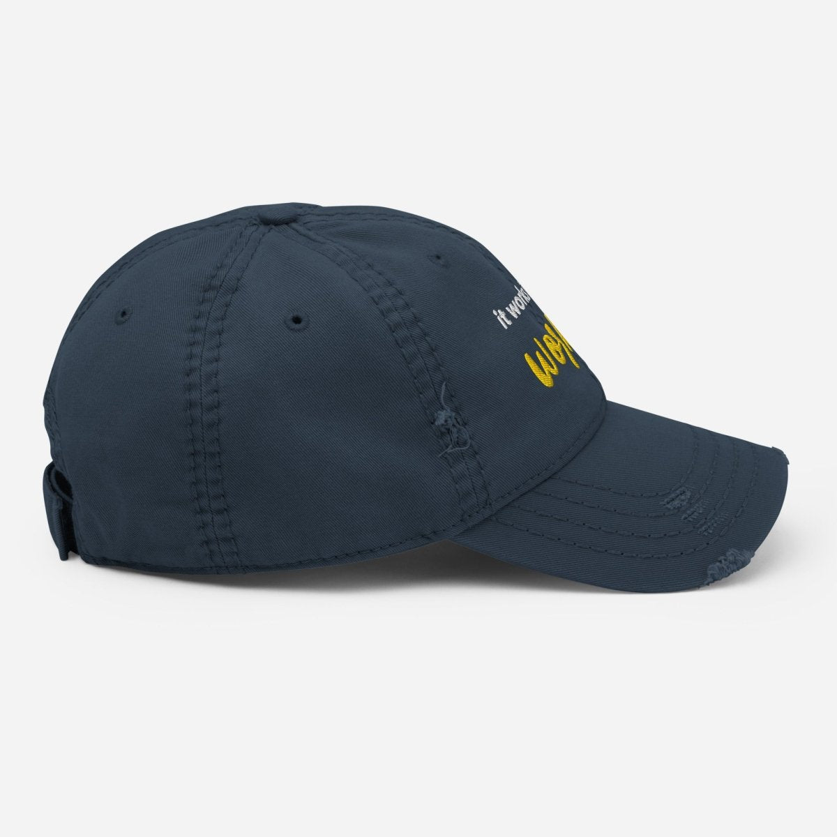 It Works If You Work It Embroidered Dad Hat - Motivational 12 Steps Recovery Cap for Men & Women - Perfect for AA Meetings, Gym Workouts and Outdoor Activities