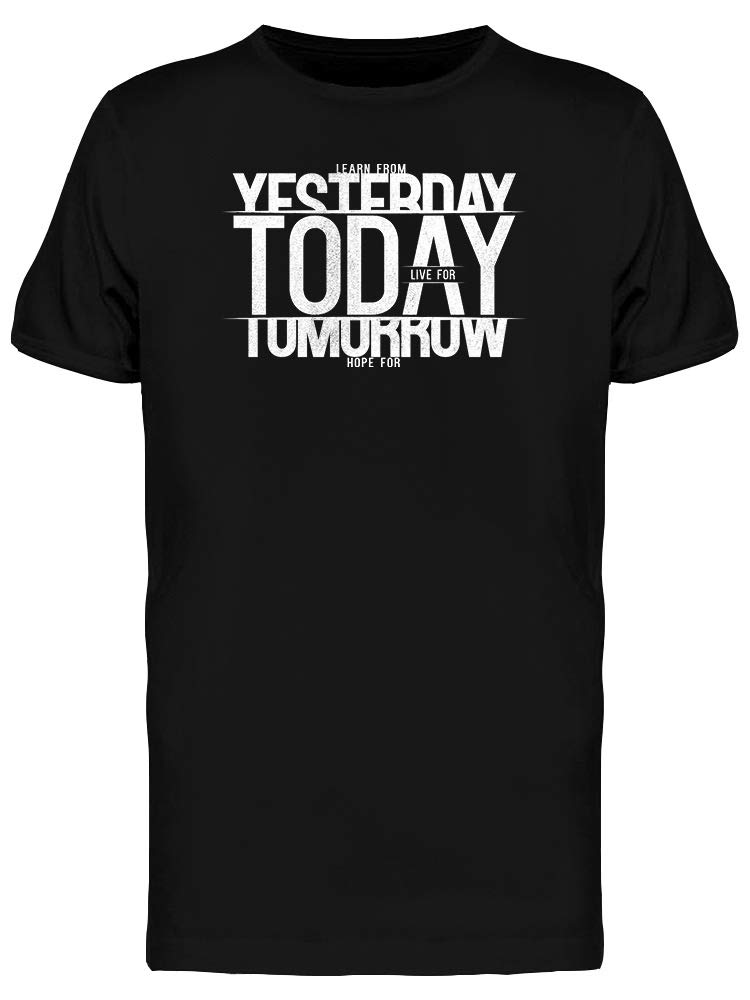 Inspiring Quote Live Today T-Shirt for Men - Motivational Graphic Tee for Casual Wear, Gym, and Everyday Outfits