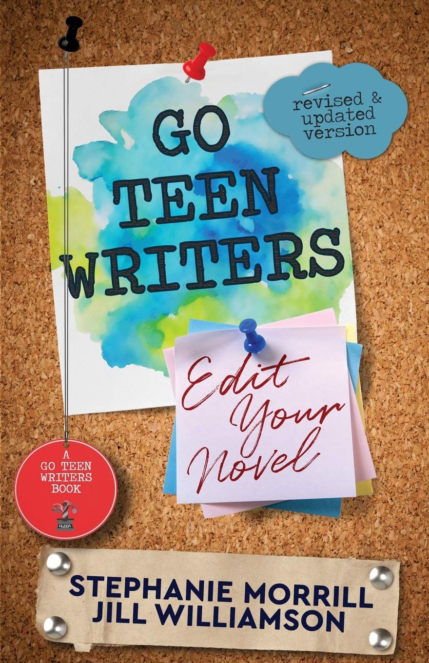 Go Teen Writers: Edit Your Novel - Essential Guide for Young Authors to Polish Their Stories | Perfect for Aspiring Writers & Creative Writing Classes