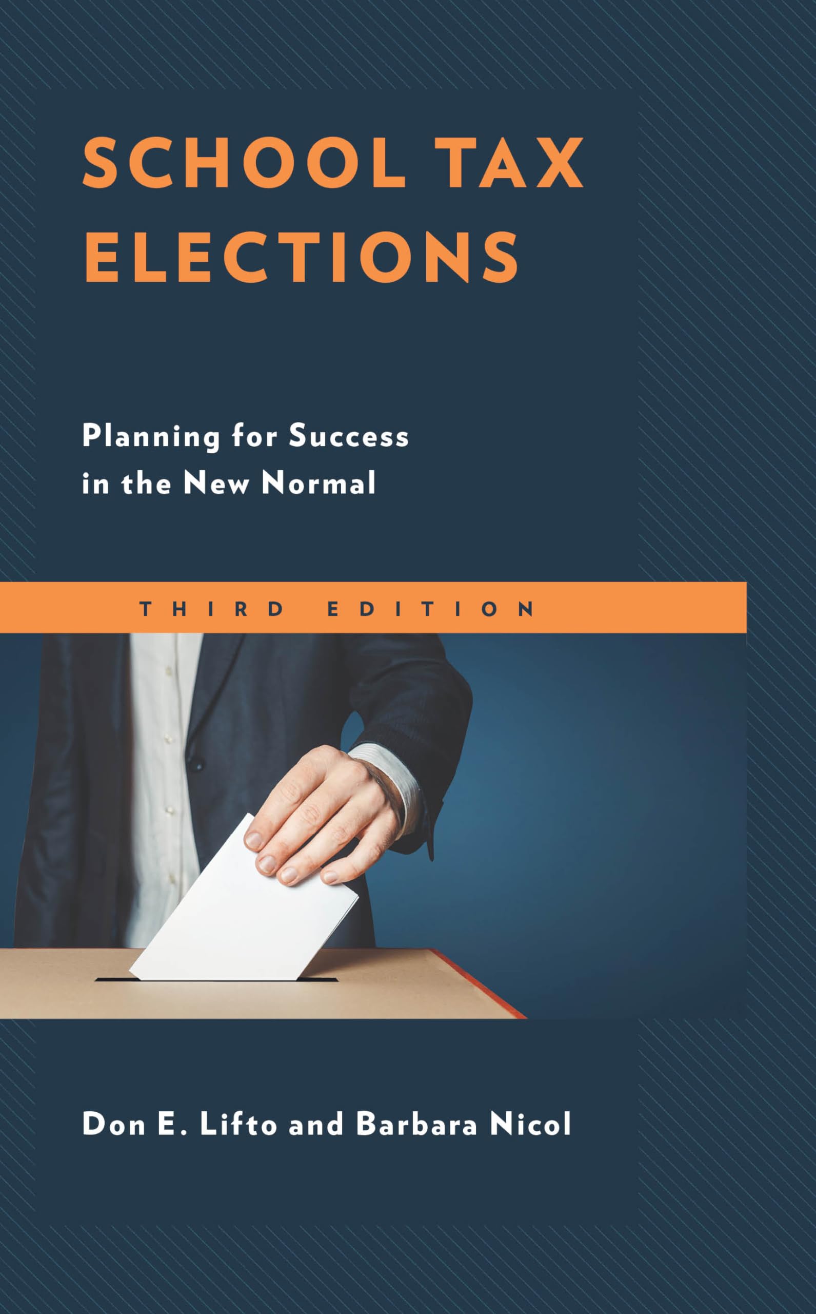 School Tax Elections: Strategic Planning Guide for Success in the New Normal | Education Funding Solutions for Districts & Communities