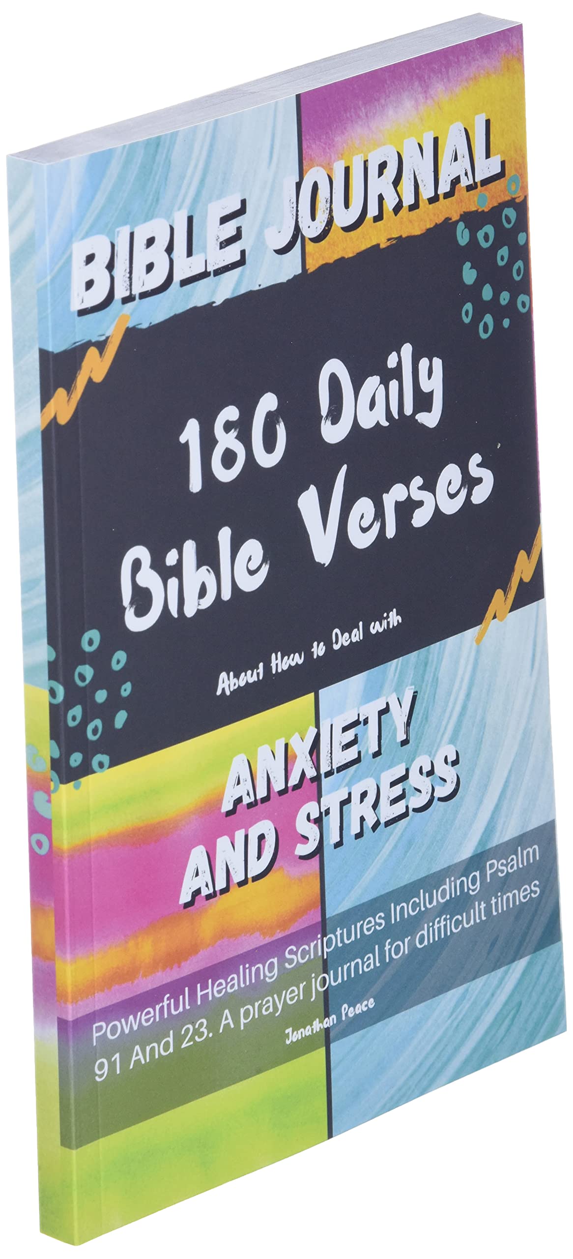 Bible Journal: 180 Daily Verses for Anxiety & Stress Relief - Prayer Journal for Tough Times