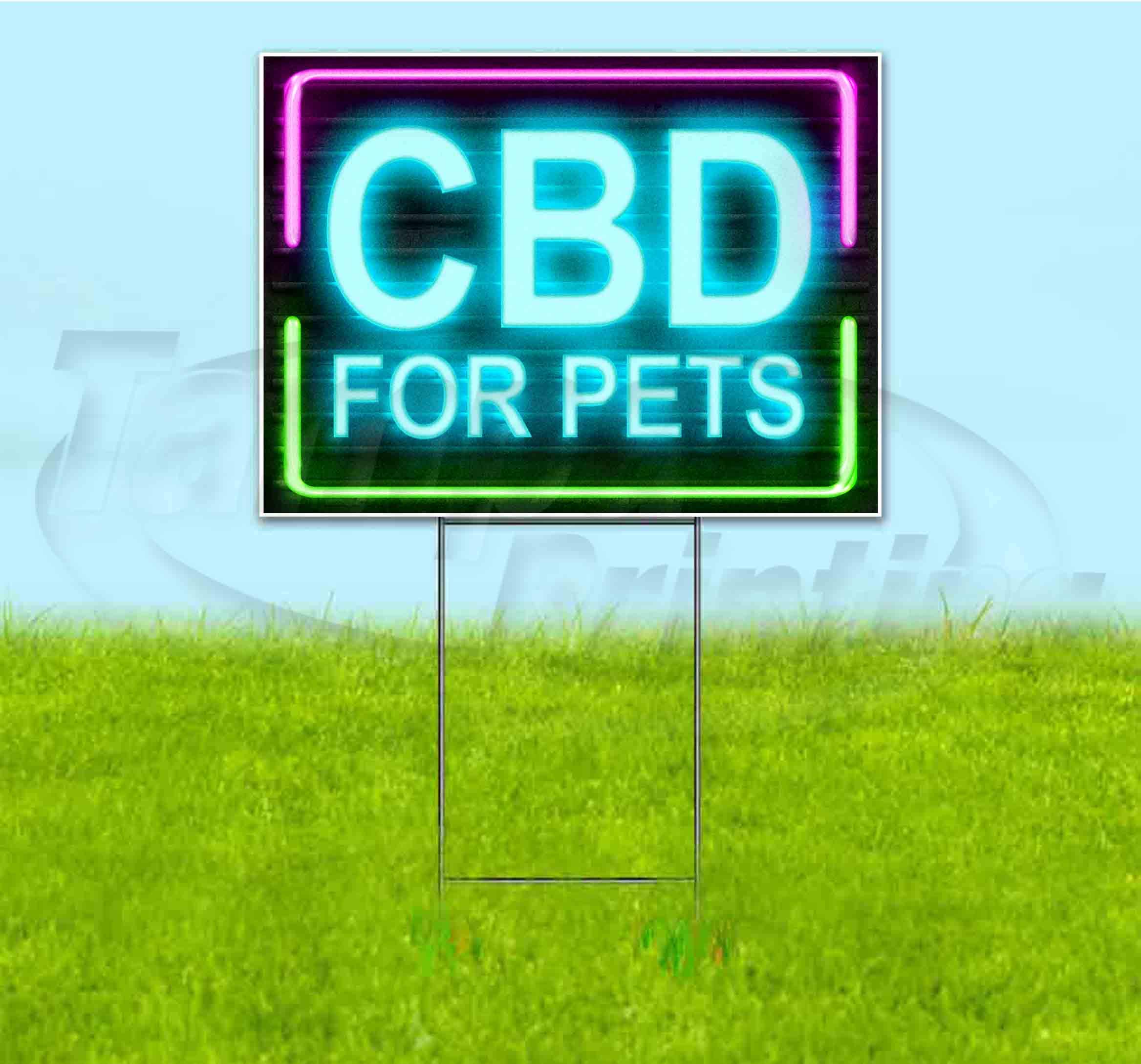 Premium CBD for Pets Neon Yard Sign (18