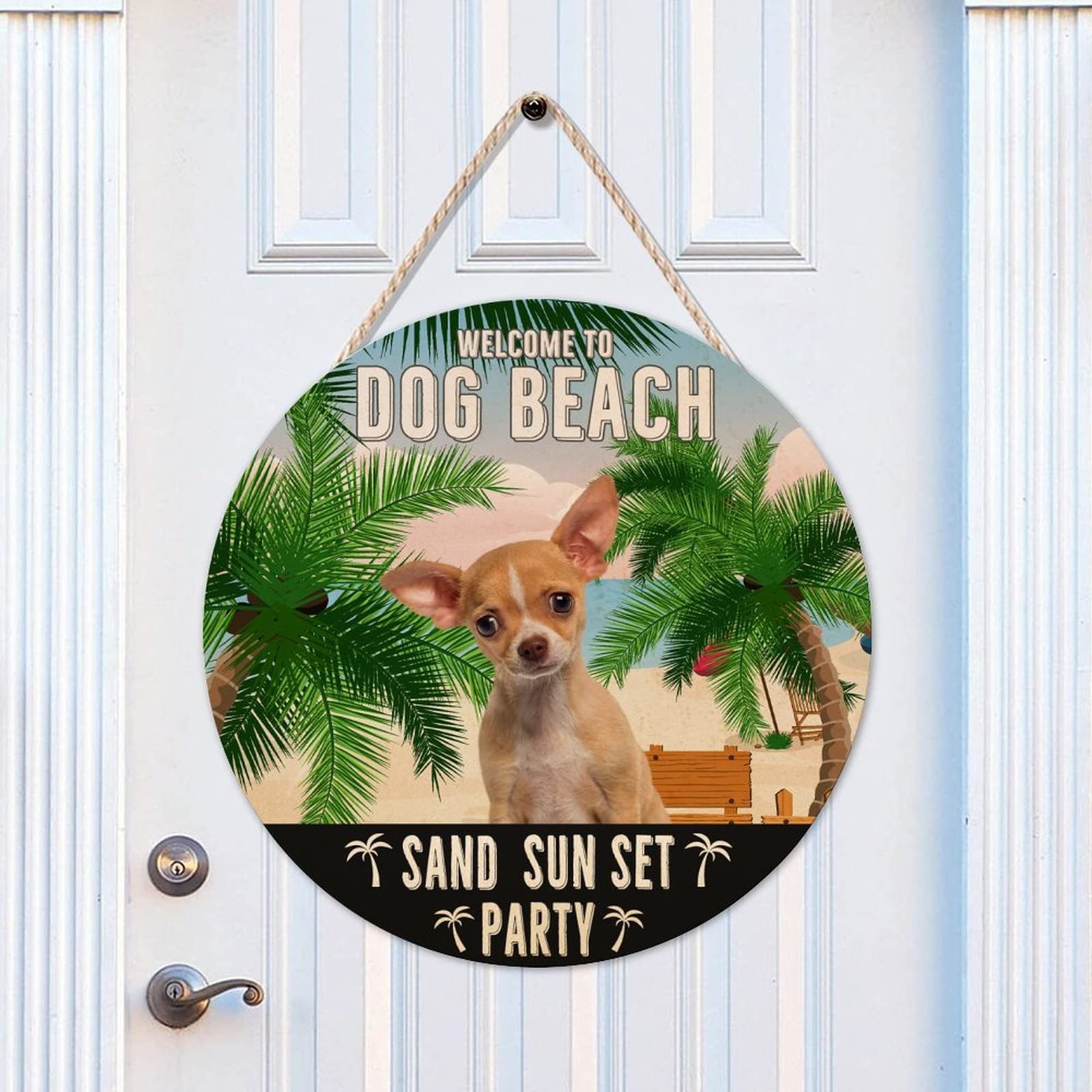 Chihuahua Welcome to Dog Beach Wooden Door Sign - 14