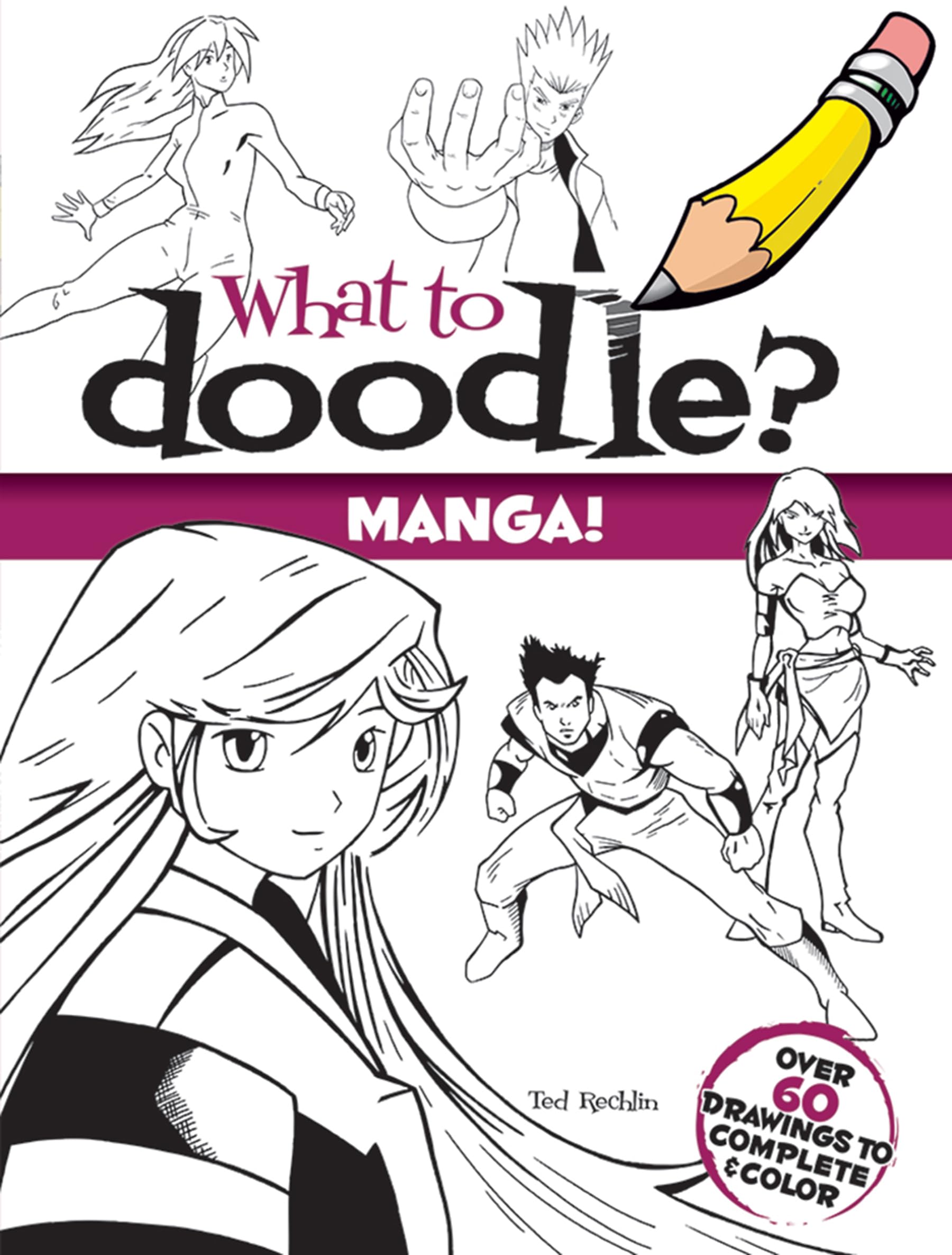 What to Doodle? Manga! - Dover Doodle Books for Beginners & Artists | Creative Drawing Practice, Anime Sketching & Stress Relief Activity