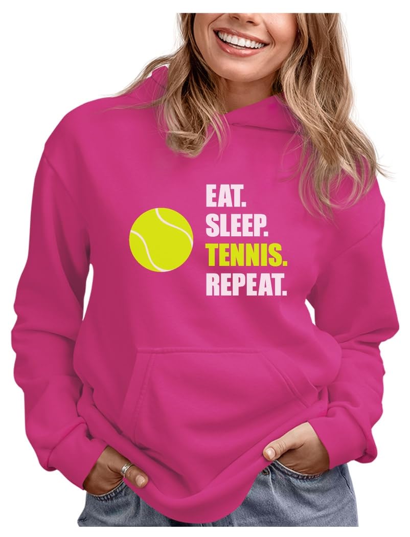 Tennis Hoodie for Women & Girls - Eat Sleep Repeat Gifts
