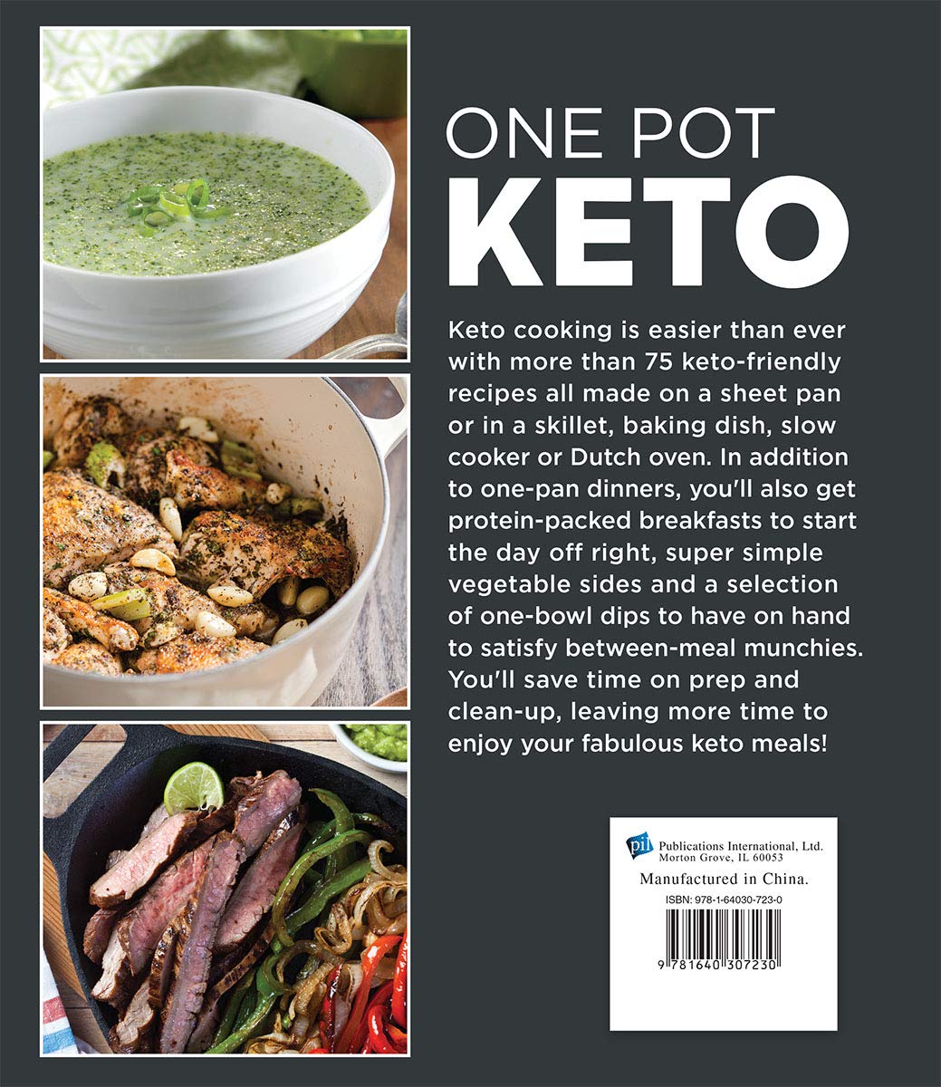 One Pot Keto Cookbook: Easy Sheet Pan, Skillet, Baking Dish & Dutch Oven Recipes for Low-Carb Meals | Perfect for Busy Weeknights, Meal Prep & Family Dinners