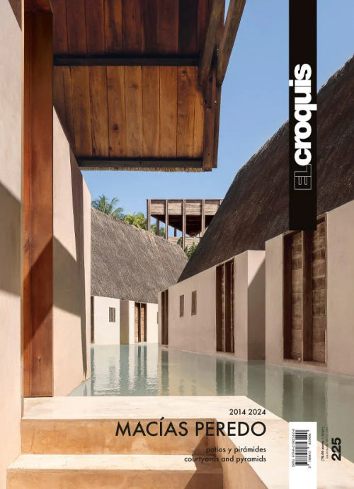 El Croquis 225: Macias Peredo Architecture Book - Contemporary Design & Construction Techniques for Modern Homes & Buildings | Perfect for Architects, Students & Design Enthusiasts