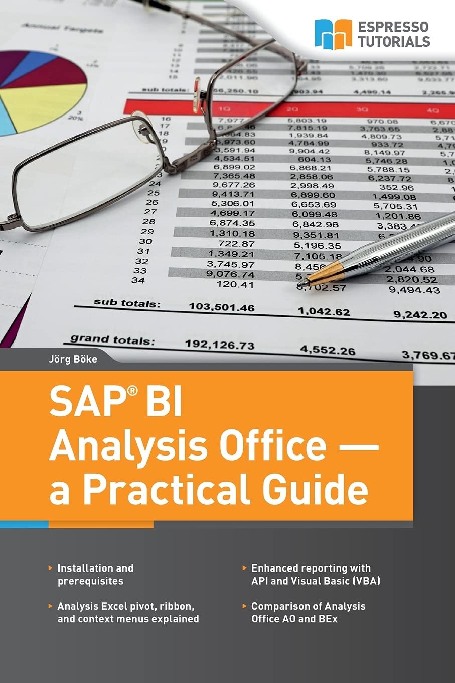 SAP BI Analysis Office - Practical Guide for Data Analytics & Business Intelligence | Improve Reporting & Decision Making