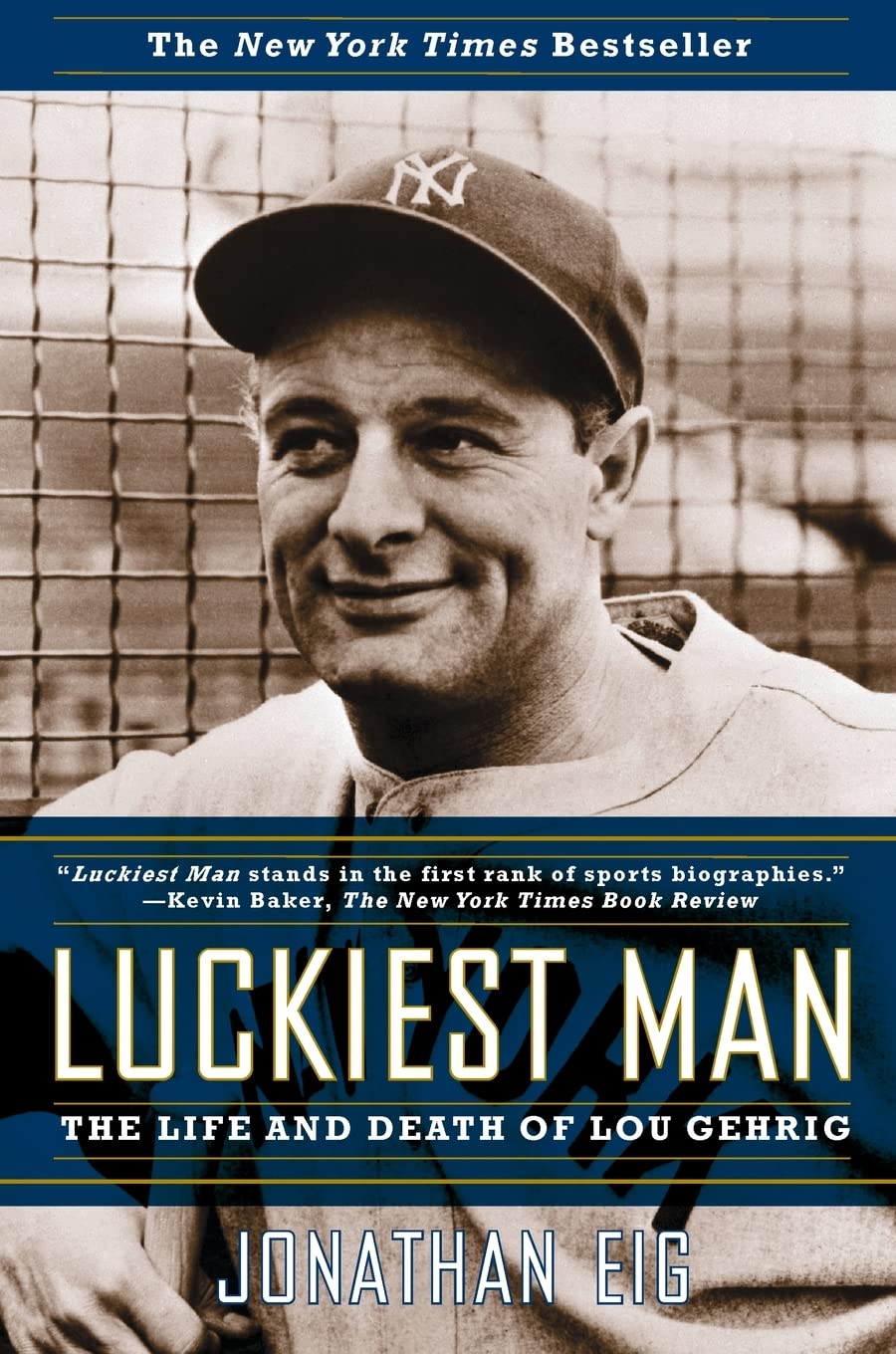 Luckiest Man: The Life and Death of Lou Gehrig - Biography of Baseball Legend | Perfect for Sports Fans & History Enthusiasts