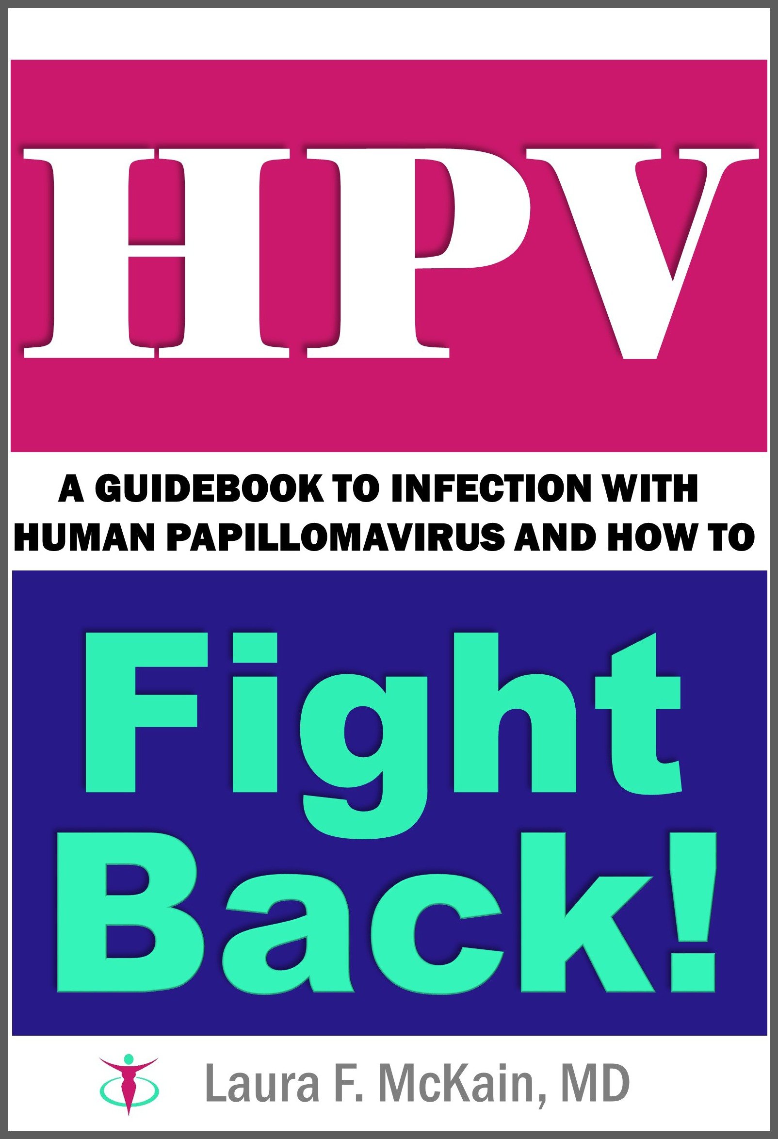 HPV Guidebook: Understanding Human Papillomavirus Infection & Effective Prevention Strategies | Essential Health Resource for Women & Men