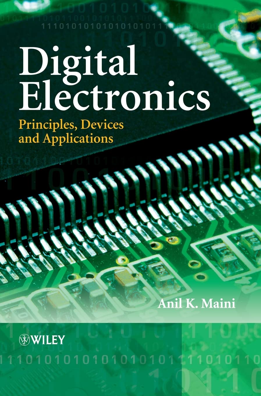 Digital Electronics: Principles & Applications for Engineers & Students
