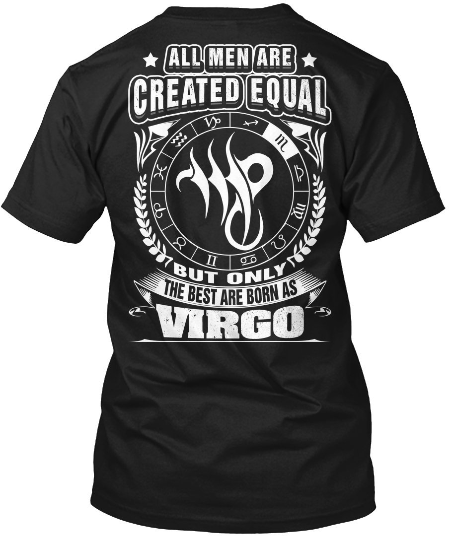 Virgo Tshirt for Men - 'All Men Are Created Equal, The Best Are Born As Virgo' Zodiac Graphic Tee | Perfect for Birthday Gifts, Horoscope Lovers & Casual Wear
