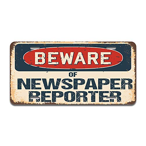 Beware of Newspaper Reporter
