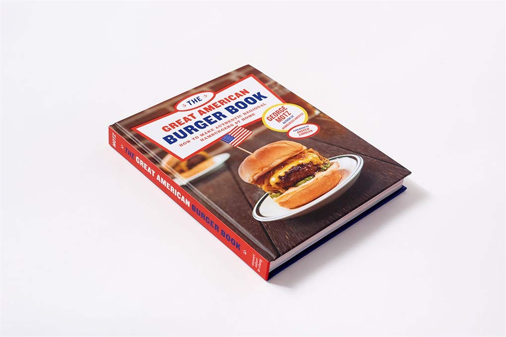 Great American Burger Book: Authentic Regional Hamburger Recipes for Home Cooking | Perfect for BBQs, Family Dinners & American Cuisine Lovers