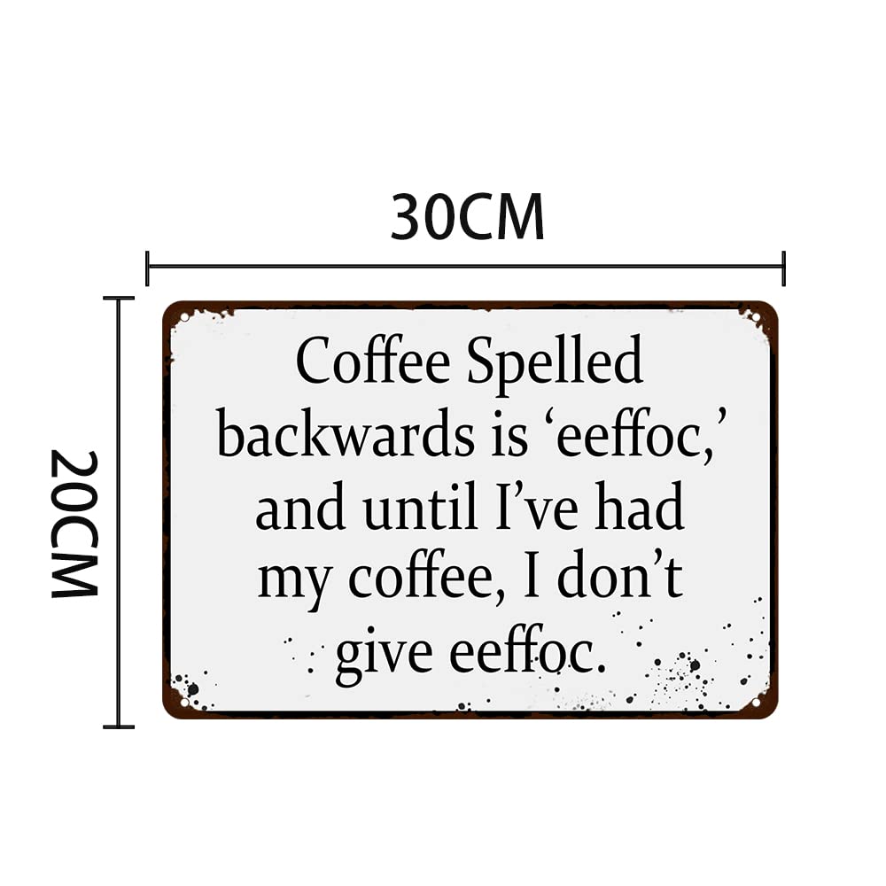 Eeffoc Funny Tin Sign - Retro Coffee Bar Decor for Kitchen, Cafe & Home - 12