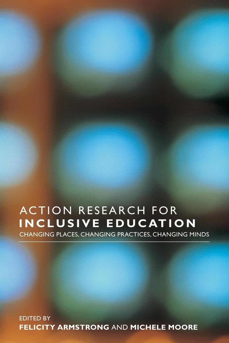 Action Research for Inclusive Education: Transforming Classrooms, Practices & Perspectives | Teacher Training & Special Needs Resources