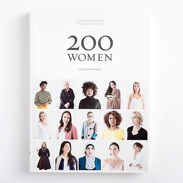 200 Inspiring Women Who Will Change The World | Motivational Book for Leadership & Empowerment | Perfect for Book Clubs, Gifts & Self-Development