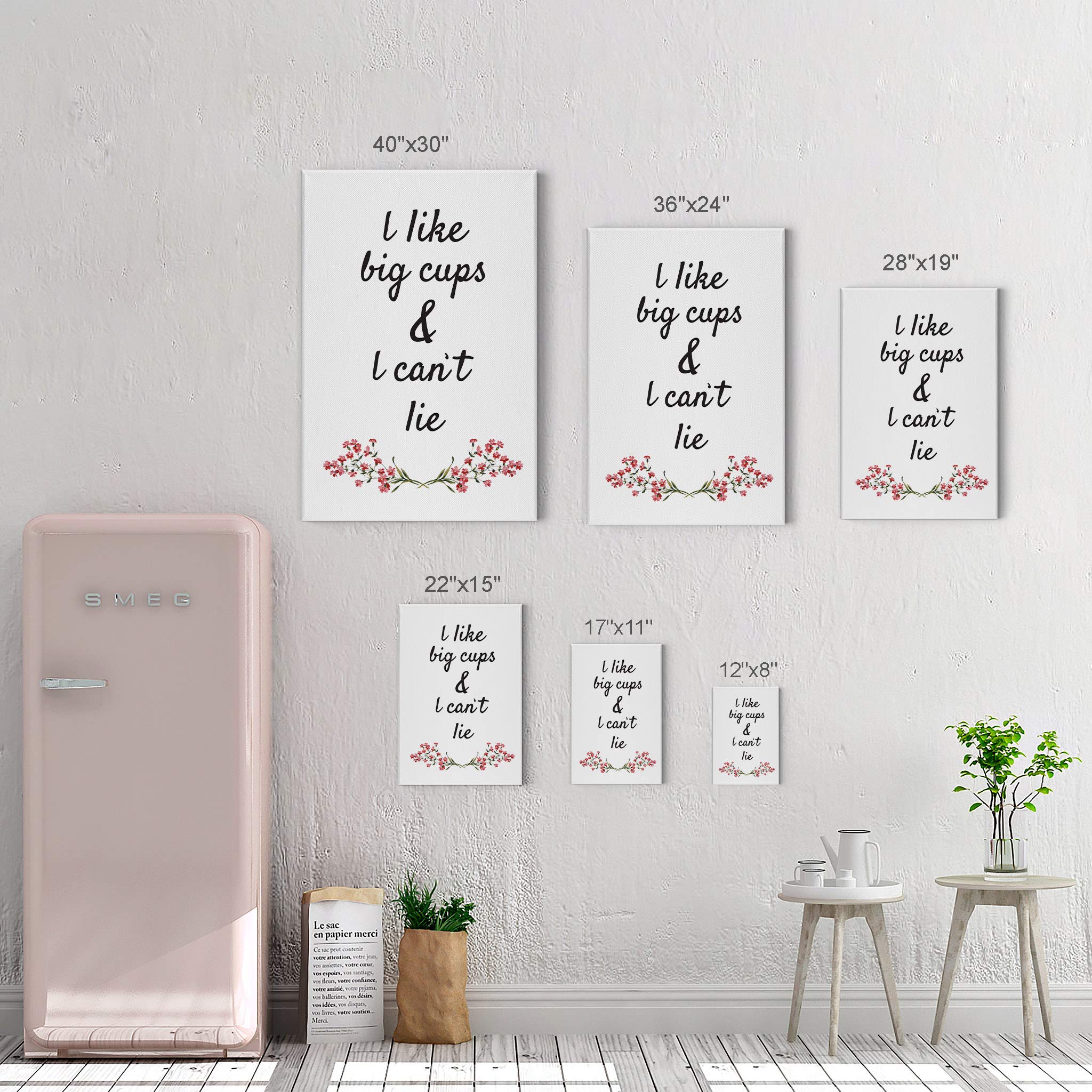 Smile Art Design 'I Like Big Cups & I Can't Lie' Pink Floral Canvas Wall Art Print - Coffee Themed Kitchen Decor, Inspirational Quote Gift for Farmhouse, Restaurant, Office & Coffee Shop (40x30) - Perfect for Coffee Lovers' Homes & Cafés