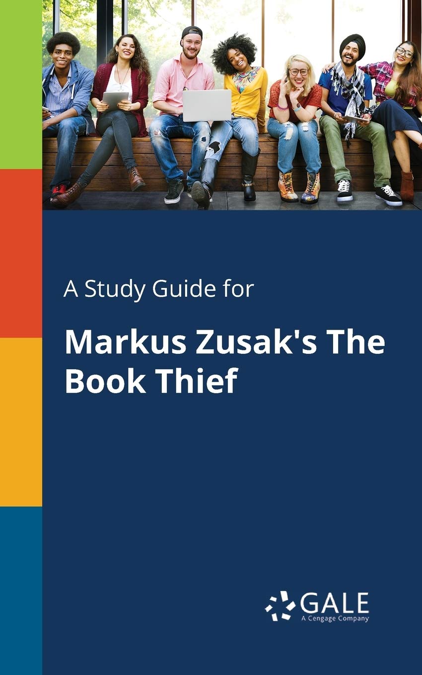 The Book Thief by Markus Zusak - Comprehensive Study Guide with Chapter Summaries & Analysis | Perfect for Book Clubs, Literature Students & Homeschooling