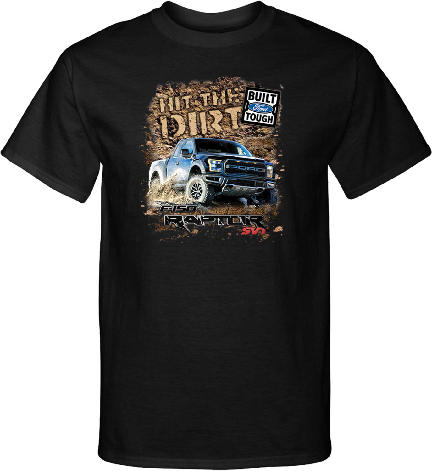 Ford F-150 T-Shirt for Men - Hit The Dirt Graphic Tall Tee - Comfortable Cotton Shirt for Truck Enthusiasts - Perfect for Off-Road Adventures, Car Shows & Casual Wear