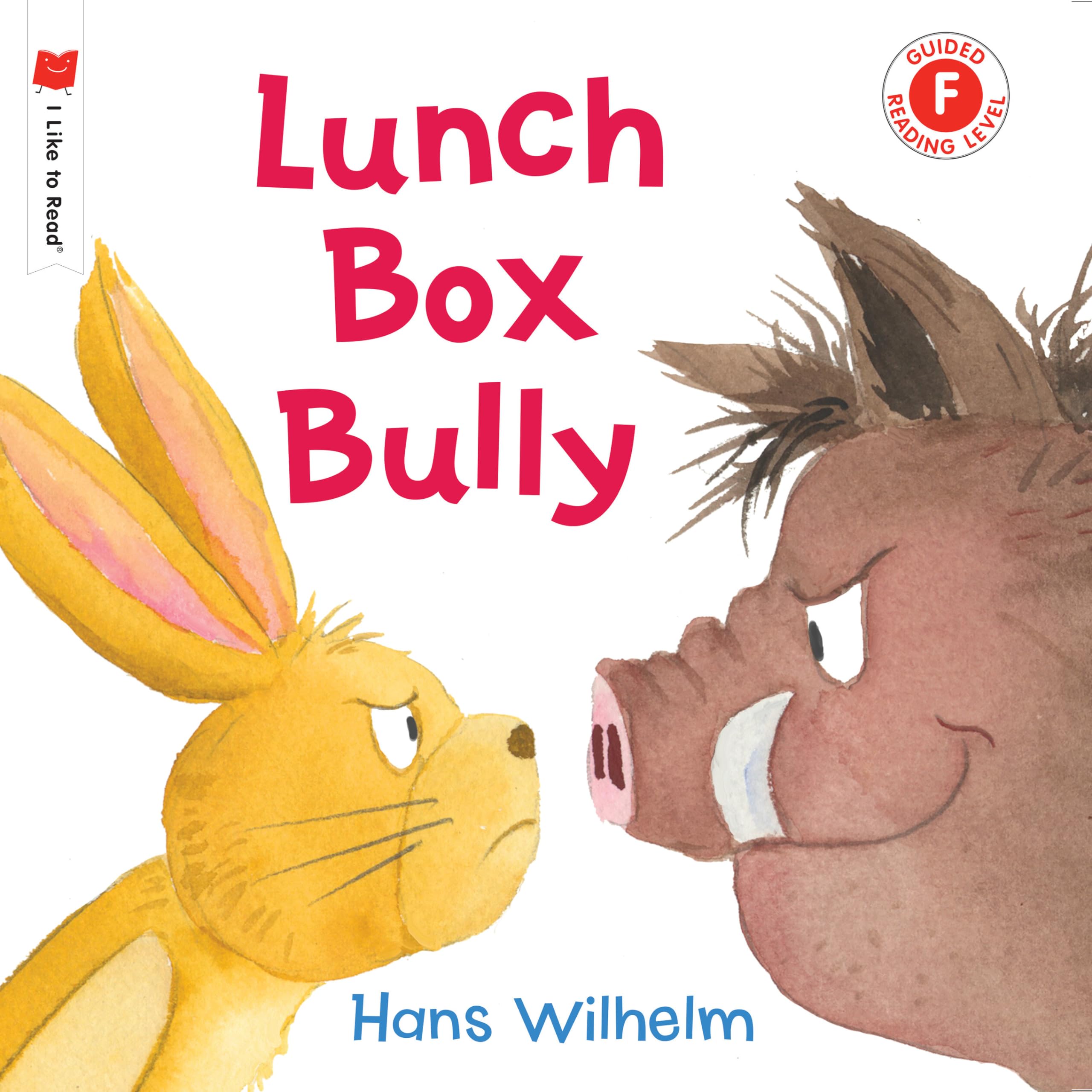 Lunch Box Bully (I Like to Read) - Kids' Book About School & Friendship - Perfect for Classroom Reading & Parent-Child Storytime