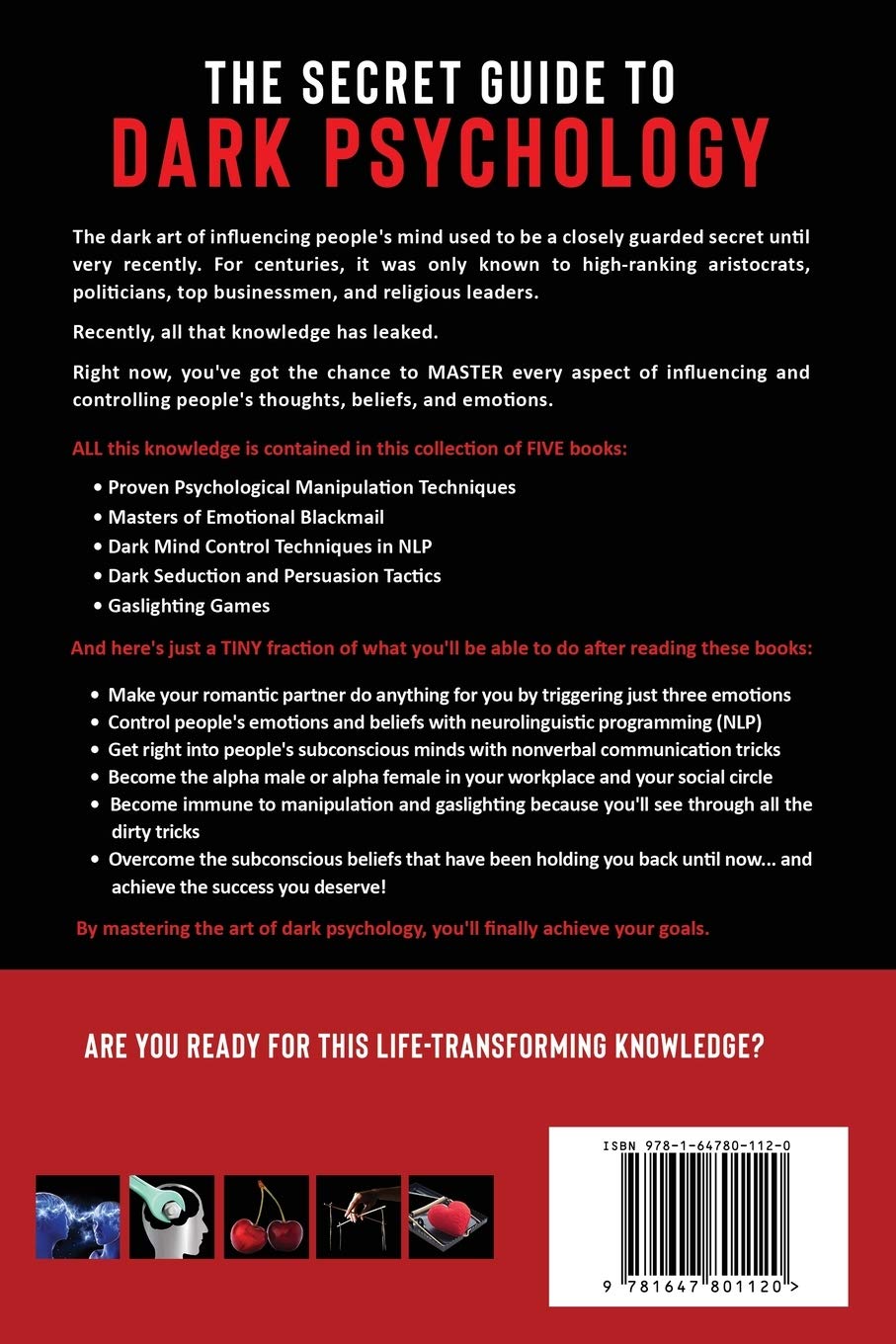 Dark Psychology Mastery: 5-in-1 Book Bundle on Psychological Manipulation, Emotional Blackmail, NLP Mind Control, Persuasion Techniques & Gaslighting - Perfect for Self-Defense, Relationship Improvement & Social Skills Development