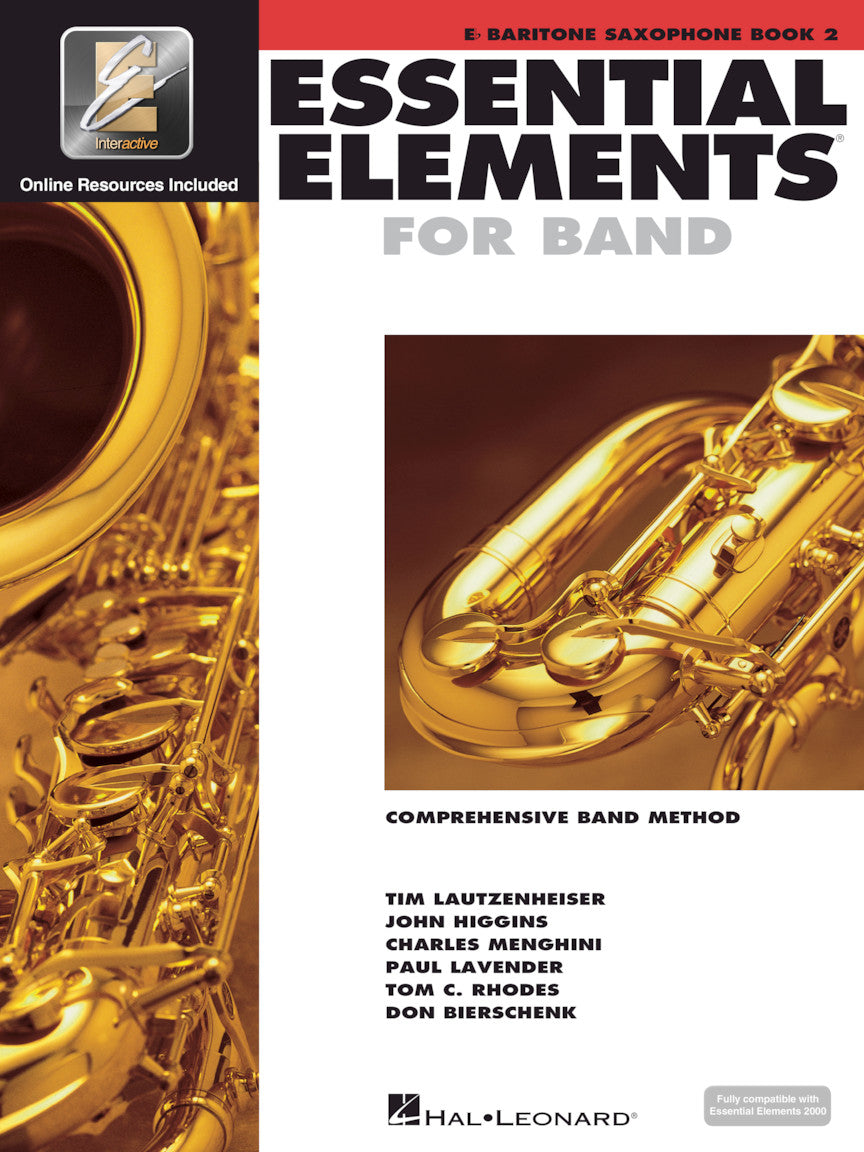 Essential Elements for Band - Eb Baritone Saxophone Book 2: Comprehensive Method for Students & Teachers | Perfect for School Bands, Private Lessons & Home Practice
