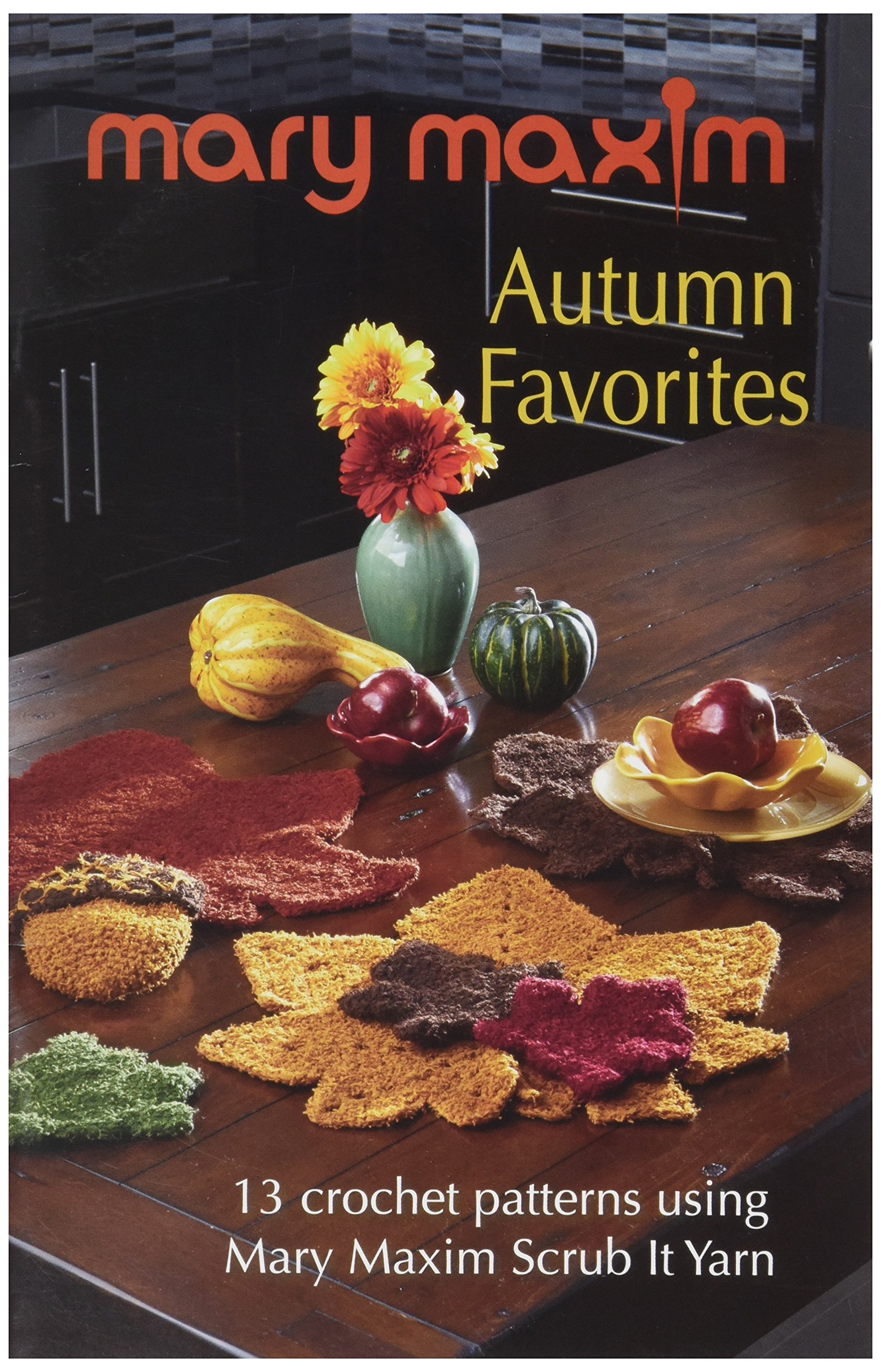 Mary Maxim Autumn Favorites Books - Knitting & Crochet Patterns for Fall DIY Projects | Cozy Home Decor & Seasonal Crafts