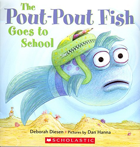 The Pout-Pout Fish Goes to School - Children's Picture Book About First Day of School | Perfect for Preschool & Kindergarten Read-Aloud Storytime