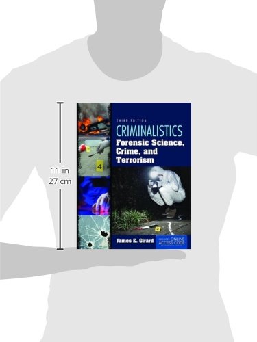 Criminalistics: Forensic Science, Crime, and Terrorism - Textbook for Students & Professionals | Crime Scene Investigation, Evidence Analysis, Counterterrorism Studies