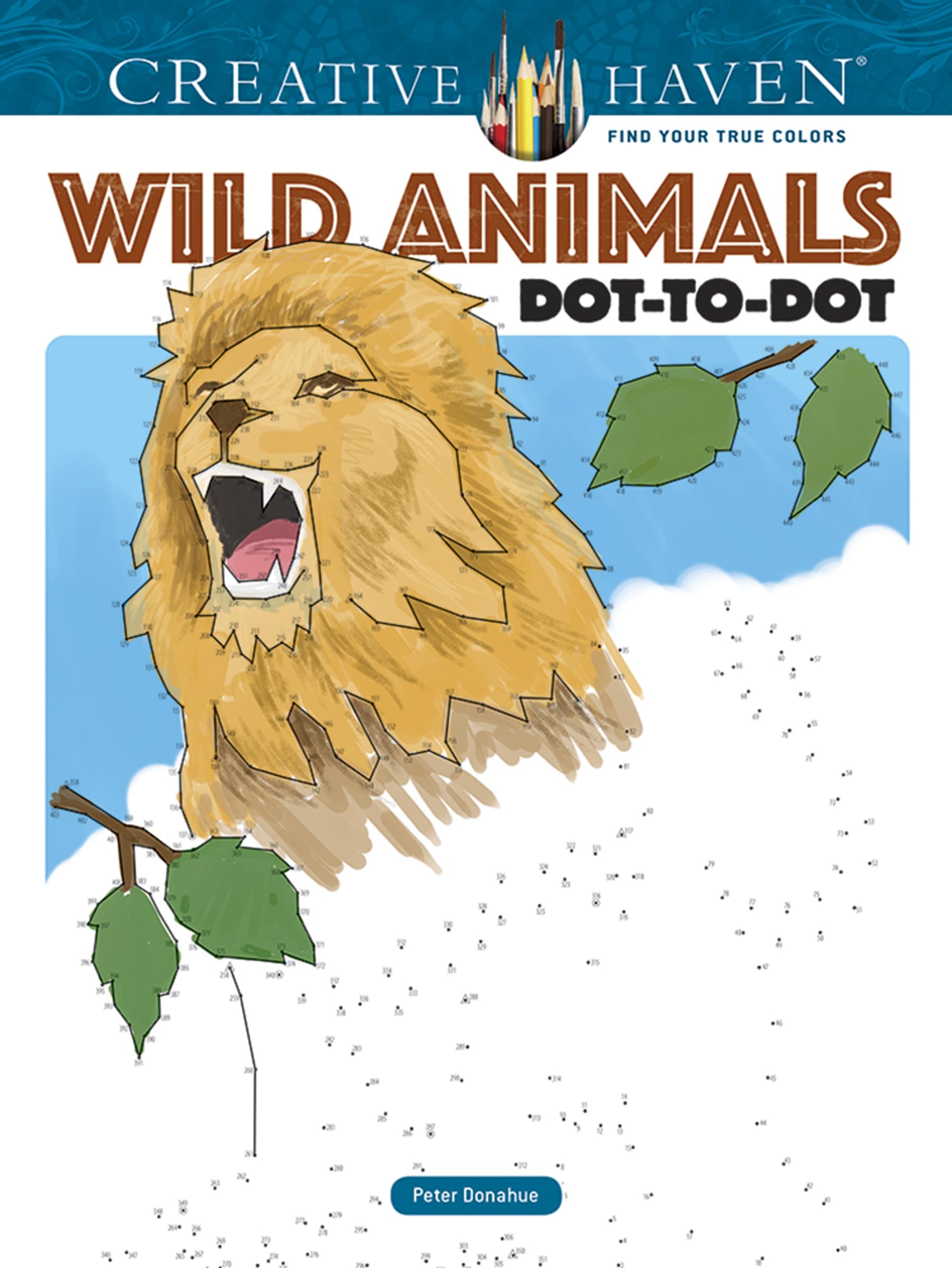 Creative Haven Wild Animals Dot-to-Dot Coloring Book for Adults - Stress Relief & Relaxation with Animal Designs | Perfect for Art Therapy, Mindfulness & Creative Hobbies