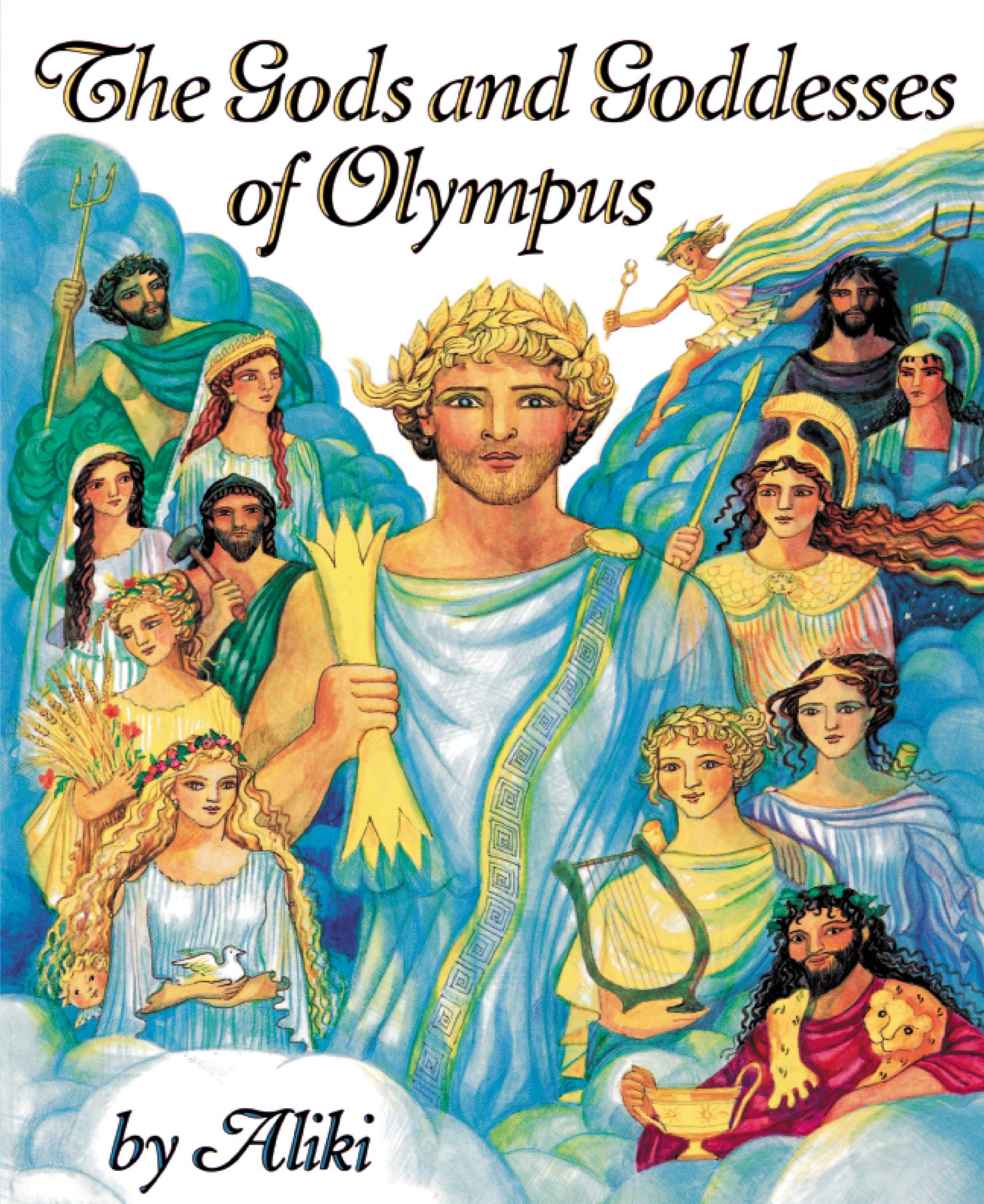 The Gods and Goddesses of Olympus - Greek Mythology Book for Kids | Trophy Picture Books Paperback | Perfect for Bedtime Stories & Classroom Learning