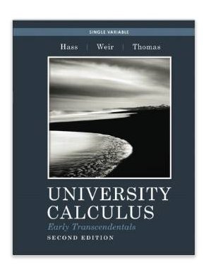 University Calculus: Early Transcendentals, Books a la Carte Edition (2nd Edition) - Ideal for College Students & Self-Study | Advanced Math Textbook for STEM Majors