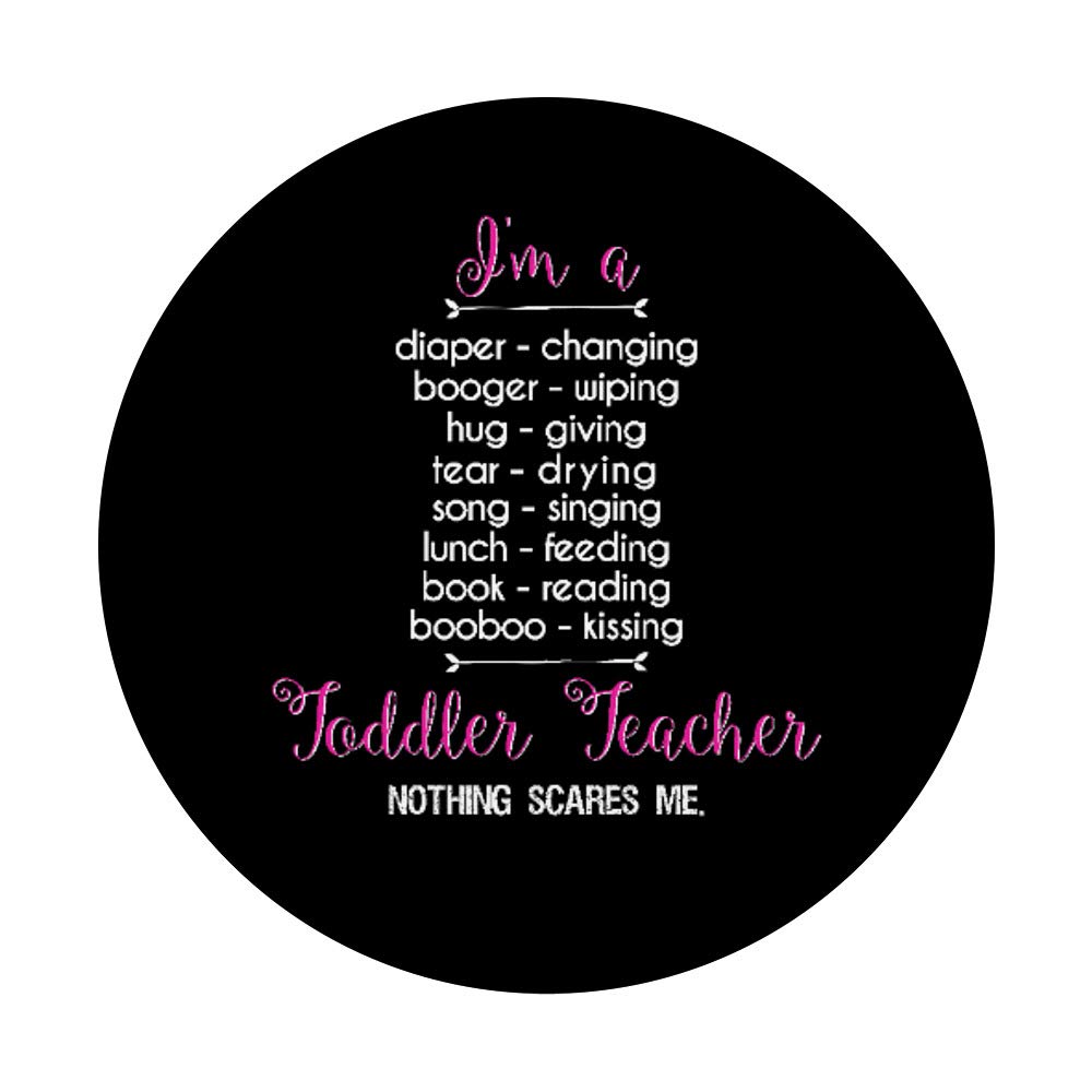 Funny 'I'm a Toddler Teacher' Preschool Teacher PopGrip - Swappable Phone Grip for iPhone & Android - Perfect Gift for Educators & Daycare Workers - Use at School, Classroom or Teacher Appreciation Events