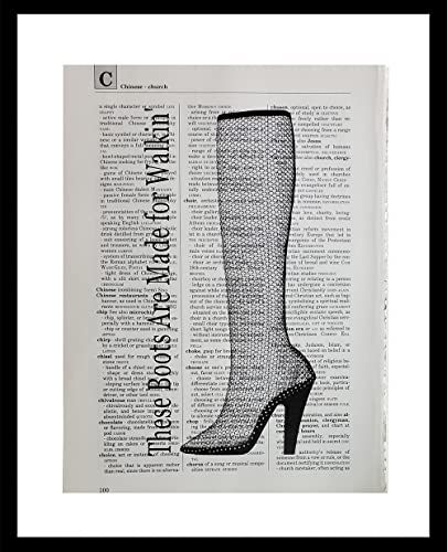 Vintage Dictionary Art Print - 'These Boots Are Made for Walkin'' Wall Decor Poster for Bedroom, Living Room, Bathroom & Kitchen - Unique Home Decor Gift Idea - Free Shipping