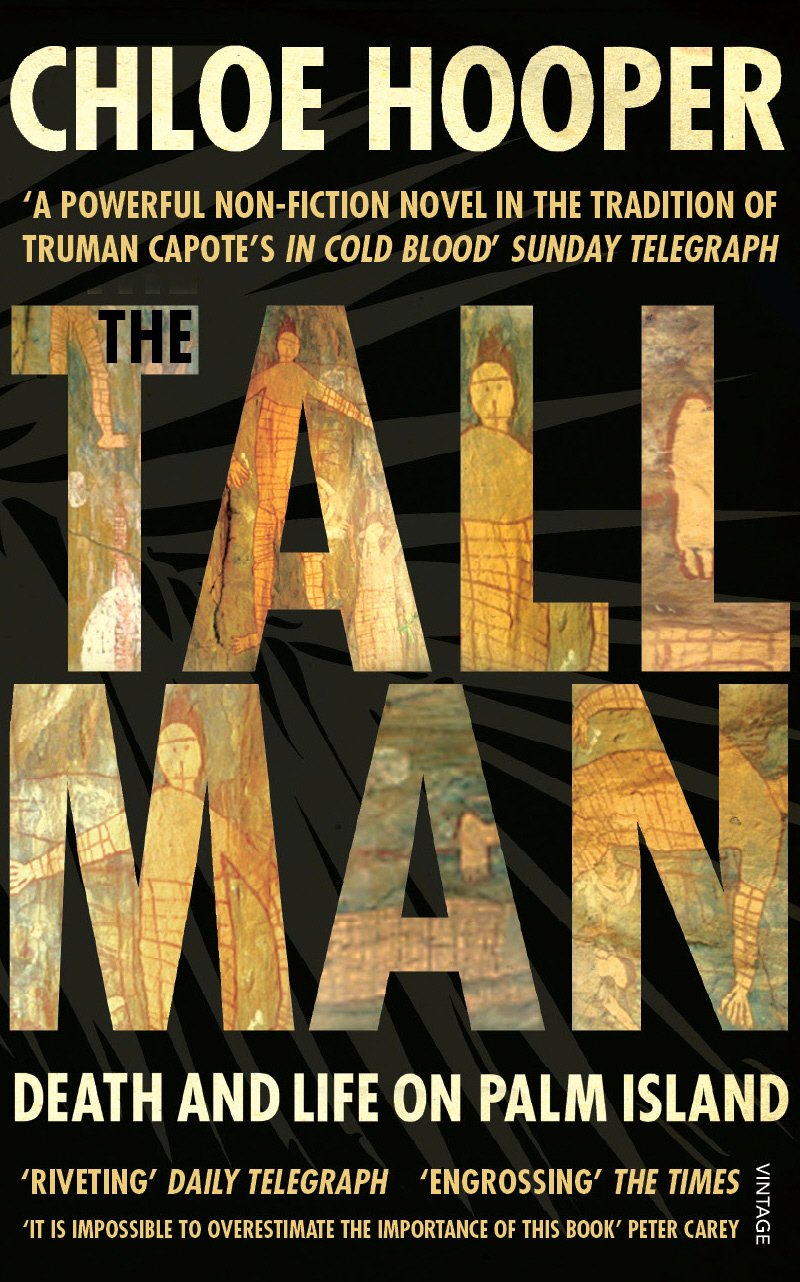 Tall Man: Death and Life on Palm Island - True Crime Story | Historical Nonfiction Book About Indigenous Australian Community | Perfect for True Crime Readers & History Enthusiasts