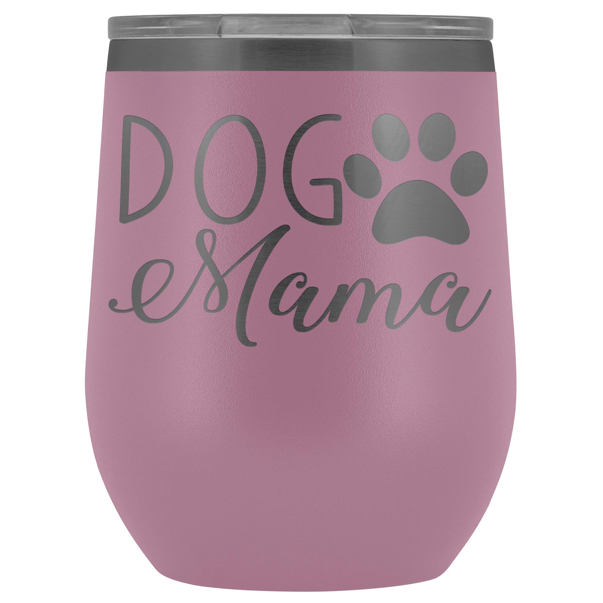 Dog Mom Wine Glass - Stainless Steel Tumbler for Dog Lovers | Perfect Gift for Fur Mamas & Dog Owners | Light Purple Cup for Wine, Cocktails & Relaxation at Home