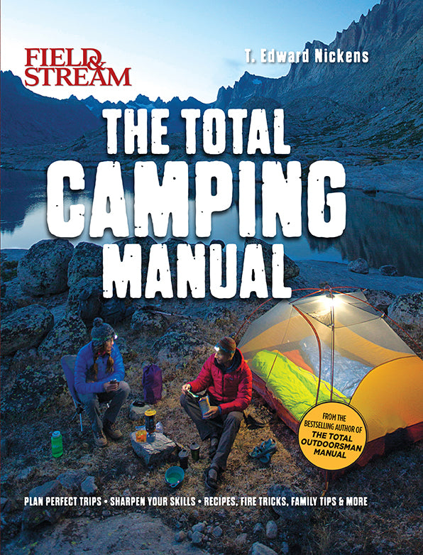 The Ultimate Camping Manual - Essential Outdoor Survival Guide for Hiking, Backpacking & Wilderness Adventures