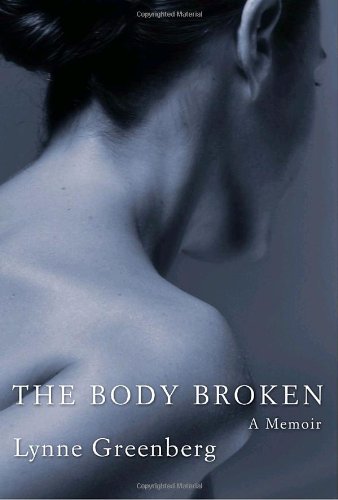 The Body Broken: A Memoir - Inspiring True Story of Overcoming Adversity | Perfect for Book Clubs & Personal Growth Journeys