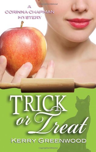 Trick or Treat: A Corinna Chapman Mystery Novel by Kerry Greenwood | Halloween Detective Story | Perfect for Mystery Lovers & Halloween Reading