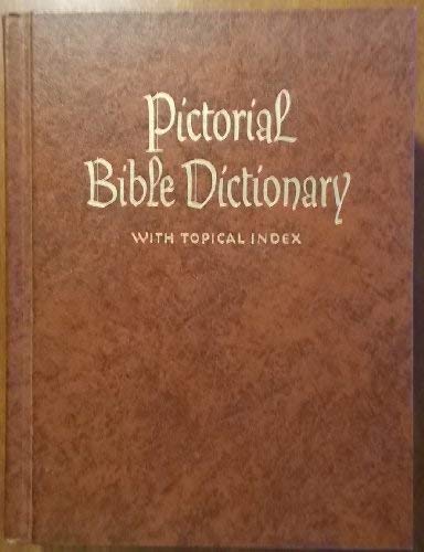 Zondervan Pictorial Bible Dictionary - Comprehensive Illustrated Bible Reference Book for Study, Teaching & Devotional Use