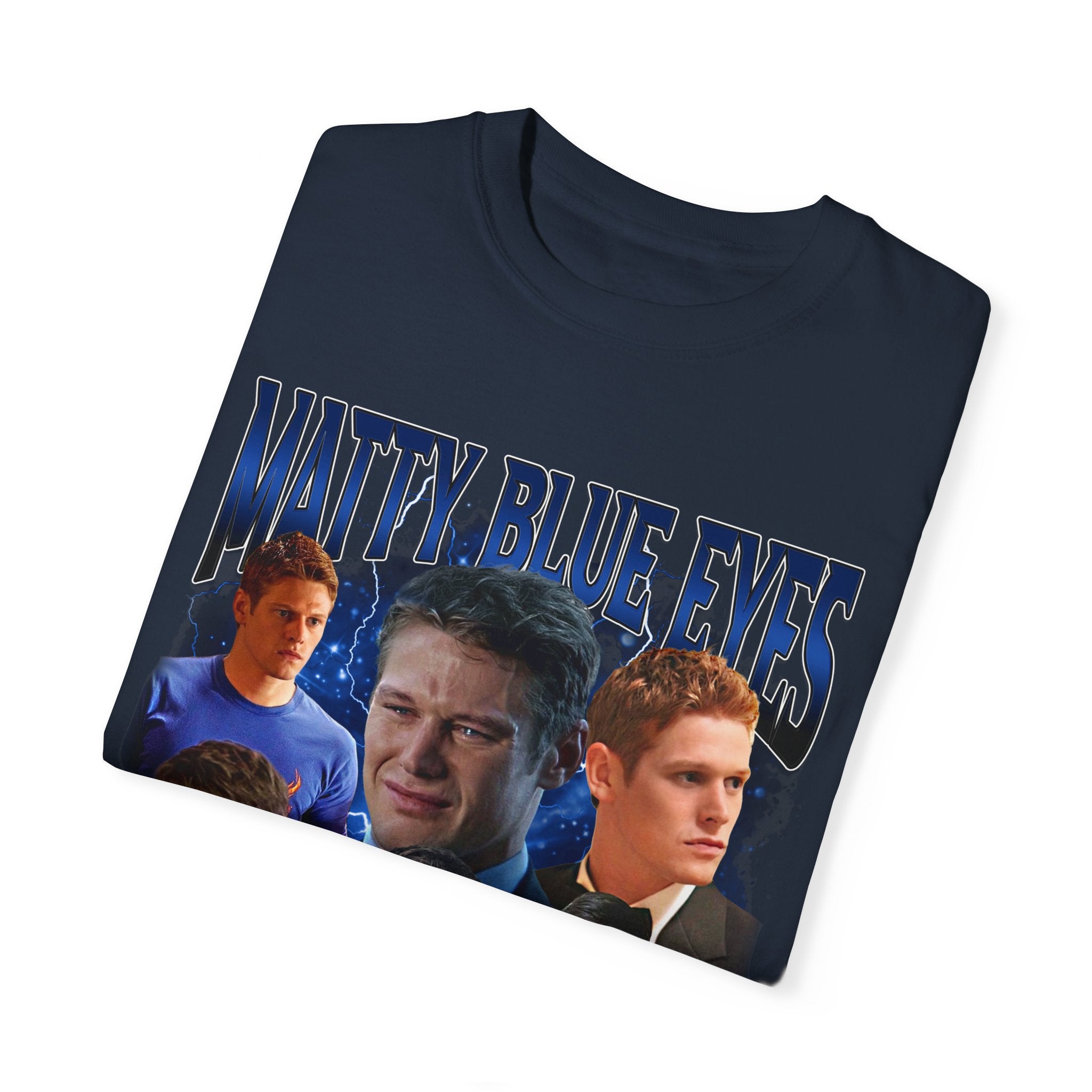 Matty Blue Eyes 90s Vintage Retro T-Shirt - Soft Cotton Unisex Tee for Men & Women - Perfect for Casual Wear, 90s Theme Parties & Retro Fashion Lovers
