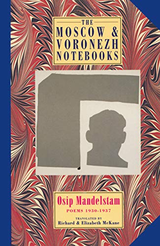 The Timeless Whisper of Moscow Voronezh Notebooks