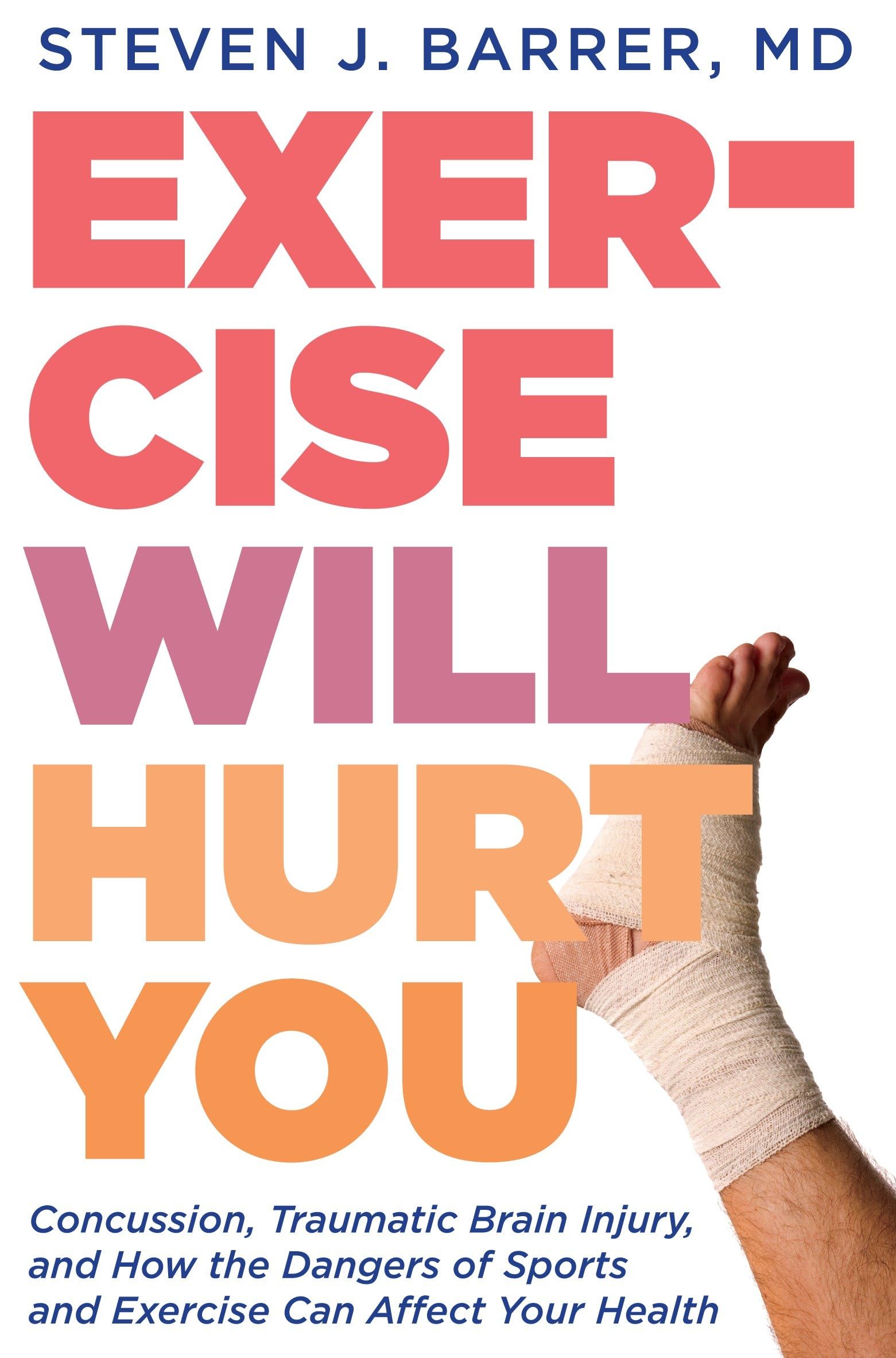 Exercise Will Hurt You - Fitness Safety Tips & Injury Prevention Guide for Workouts | Gym, Running & Home Training