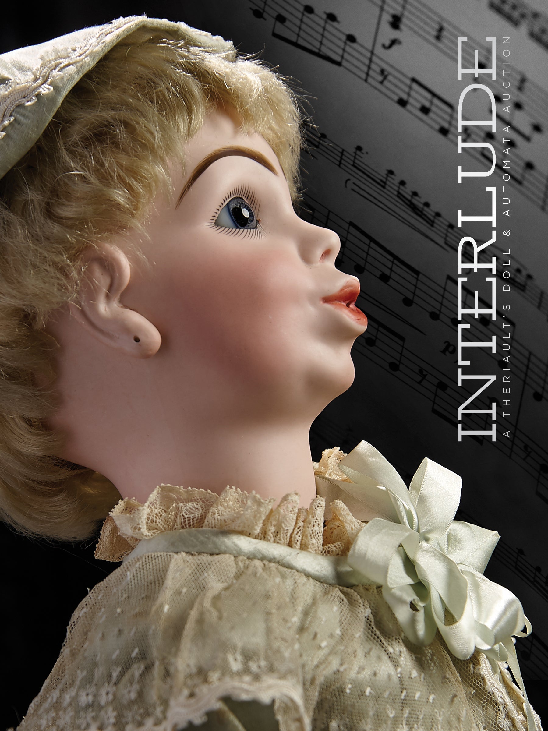 Interlude - Rare Antique Doll & Automata Auction Catalog | Collectible Vintage Toys for Display & Investment | Perfect for Doll Collectors & History Enthusiasts