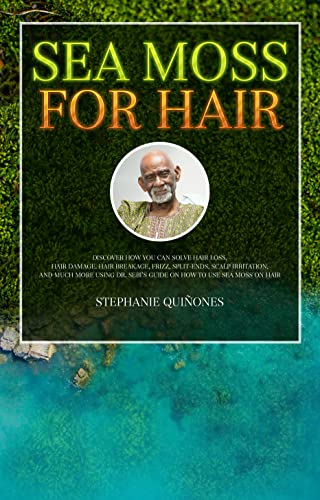 Organic Sea Moss for Hair Growth & Repair - Dr. Sebi Approved Solution for Hair Loss, Damage, Frizz & Scalp Health | Natural Remedy for Stronger, Healthier Hair | Perfect for Daily Hair Care & Scalp Treatment