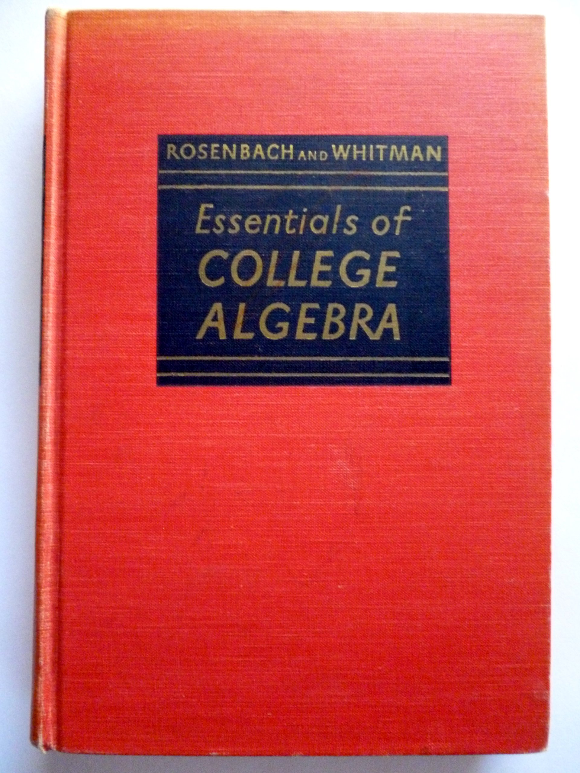 College Algebra Textbook - Essential Guide for Students & Teachers | Perfect for Classroom Learning & Self-Study