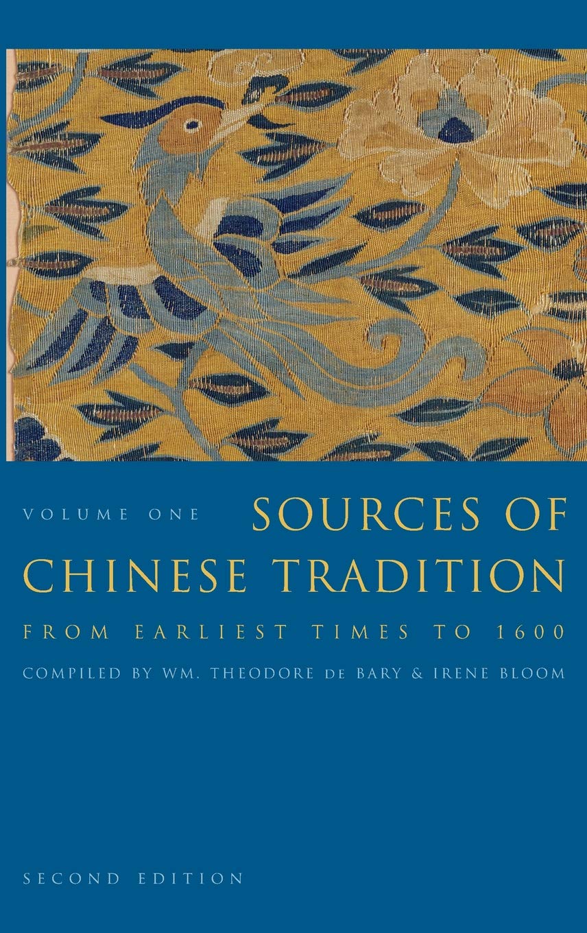 Sources of Chinese Tradition (Volume One) - Ancient Chinese Classics & Historical Texts for Study, Research & Cultural Exploration