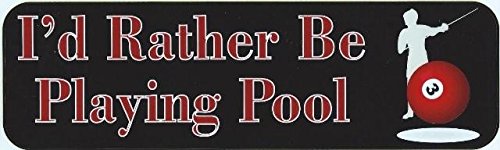 StickerTalk 'I'd Rather Be Playing Pool' Magnet - 10 x 3 Inches - Funny Bar Decor, Man Cave Accessories, Fridge Magnet for Pool Lovers & Game Room