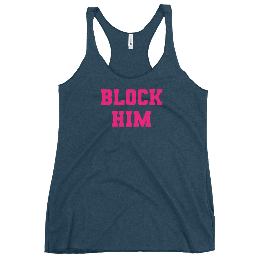 Block Him Women's Racerback Tank Top - Breathable Workout Shirt for Yoga, Running & Gym - Trendy Athletic Wear for Women